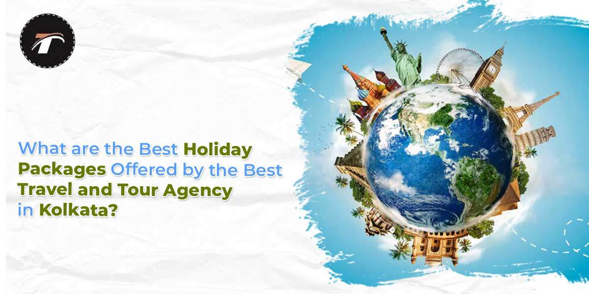 Best Travel and Tour Agency in Kolkata Travotic Holidays